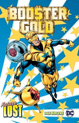 Booster Gold Future Lost by Dan Jurgens