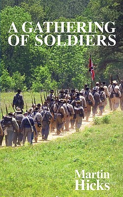 A Gathering of Soldiers by Martin Hicks
