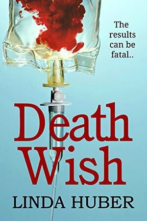 Death Wish by Linda Huber