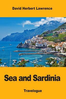 Sea and Sardinia by D.H. Lawrence