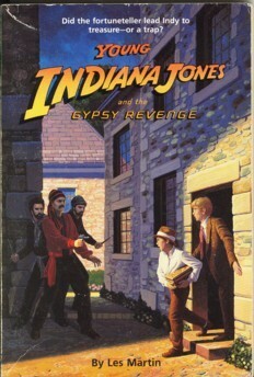 Young Indiana Jones and the Gypsy Revenge by Les Martin