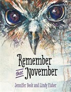 Remember that November by Lindy Fisher, Jennifer Beck