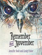 Remember that November by Jennifer Beck, Lindy Fisher