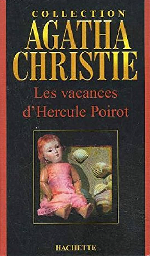 Les Vacances d'Hercule Poirot by Agatha Christie