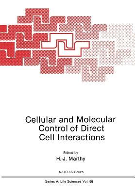 Cellular and Molecular Control of Direct Cell Interactions by 