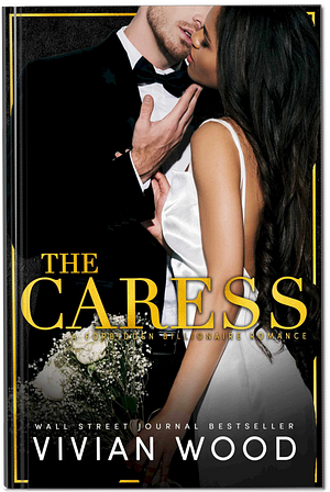 The Caress by Vivian Wood