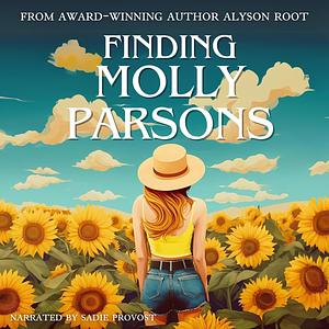 Finding Molly Parsons by Alyson Root