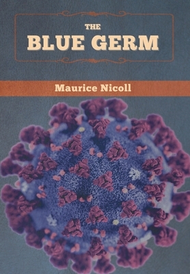 The Blue Germ by Maurice Nicoll