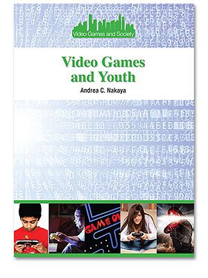 Video Games and Youth by Andrea C. Nakaya