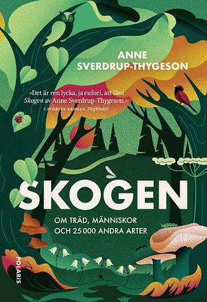 Skogen by Anne Sverdrup-Thygeson