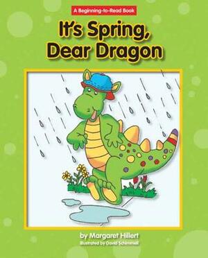 It's Spring, Dear Dragon by Margaret Hillert