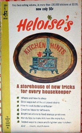 Heloise's Kitchen Hints by Heloise