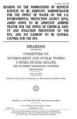 Hearing on the nominations of Kenneth Kopocis to be Assistant Administrator for the Office of Water of the U.S. Environmental Protection Agency (EPA), by Committee on Environment and Publ Works, United States Congress, United States Senate