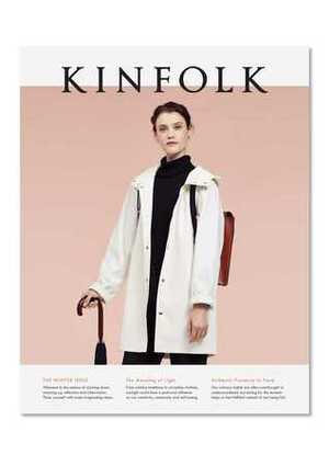 Kinfolk Volume 14: The Winter Issue by Kinfolk Magazine