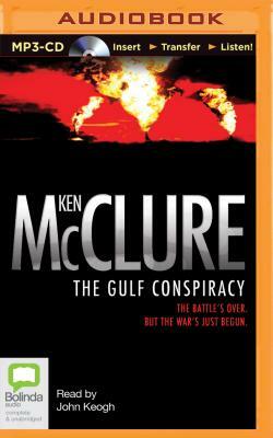 The Gulf Conspiracy by Ken McClure