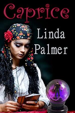 Caprice by Linda Palmer