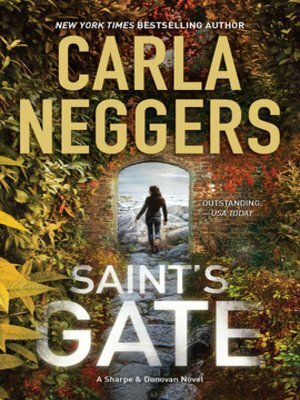 Saint's Gate by Carla Neggers