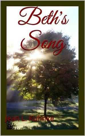 Beth's Song by Jean L. Kuhnke