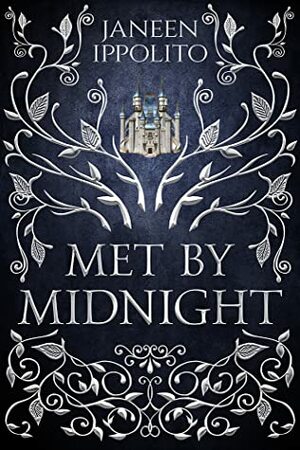 Met By Midnight by Janeen Ippolito