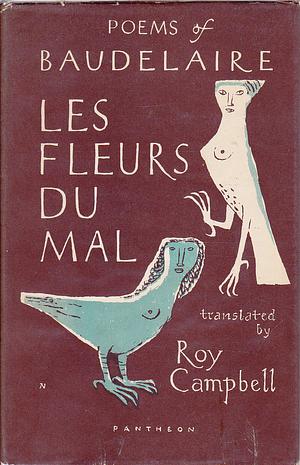 Poems of Baudelaire by Roy Campbell