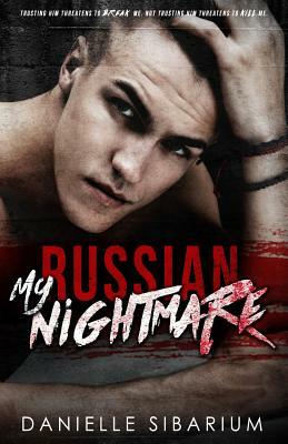 My Russian Nightmare by Danielle Sibarium, Ct Cover Creations