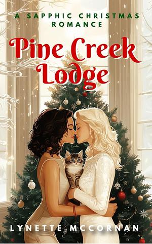 Pine Creek Lodge by Lynette McCornan