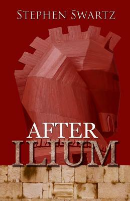 After Ilium by Stephen Swartz