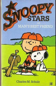 Snoopy Stars as Man's Best Friend by Charles M. Schulz
