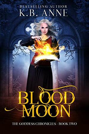 Blood Moon by K.B. Anne