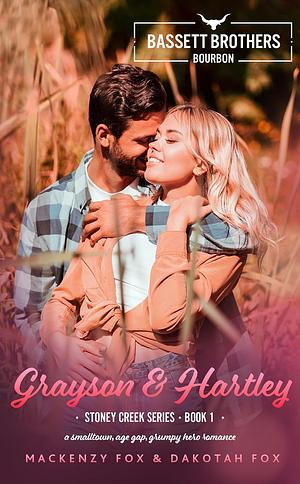 Grayson & Hartley : Bassett Brothers Bourbon. A Small Town, Age Gap, Grumpy Hero Romance by Mackenzy Fox