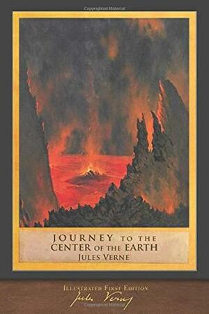 Journey to the Center of the Earth (Illustrated First Edition): 100th Anniversary Collection with Foreword by Jules Tavernier, Frederick Malleson, Jules Verne, Édouard Riou