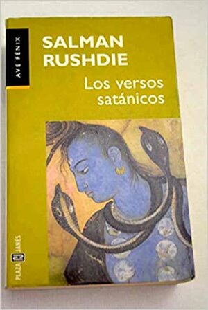 Los Versos Satanicos by Salman Rushdie