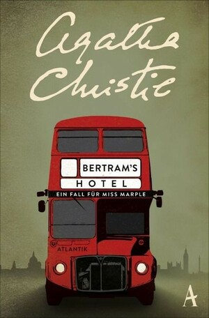Bertram's Hotel by Agatha Christie