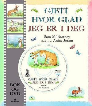 Gjett hvor glad jeg er i deg by Sam McBratney