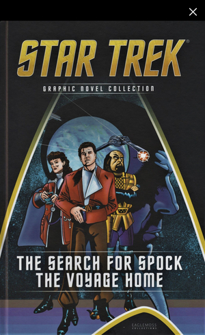 DC Star Trek: The Search For Spock/The Voyage Home by Mike W. Barr