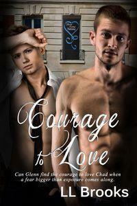 Courage to Love by L.L. Brooks