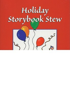 Holiday Storybook Stew by Suzanne I. Barchers, Peter J. Rauen