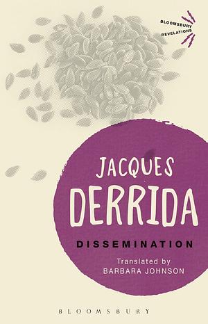 Dissemination by Barbara Johnson, Jacques Derrida