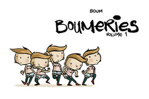 Boumeries. Volume 1 by Boum