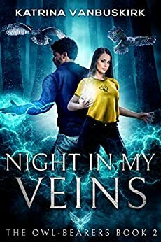 Night in My Veins by Katrina VanBuskirk