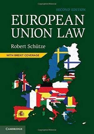 European Union Law by Robert Schütze