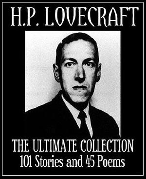 Complete Collection of H. P. Lovecraft--150 eBooks With 100+ Audiobooks by H.P. Lovecraft