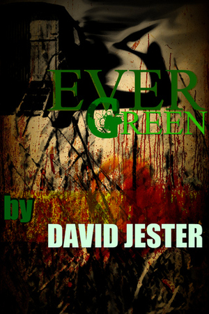 Evergreen by David Jester