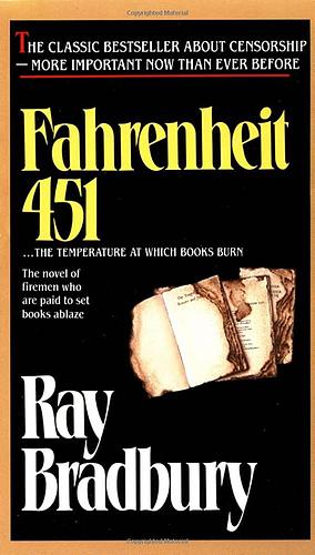 fahrenheit 451 by Ray Bradbury