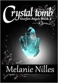 Crystal Tomb by Melanie Nilles