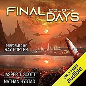 Colony by Jasper T. Scott, Nathan Hystad