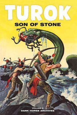 Turok: Son of Stone, Volume 9 by Paul S. Newman, Alberto Giolitti, Rex Maxon