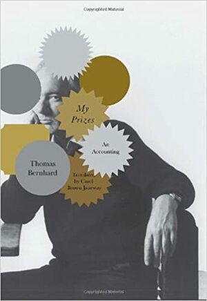 Mina priser by Thomas Bernhard