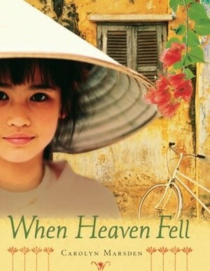 When Heaven Fell by Carolyn Marsden