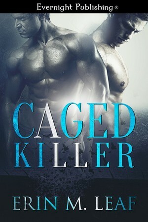 Caged Killer by Erin M. Leaf